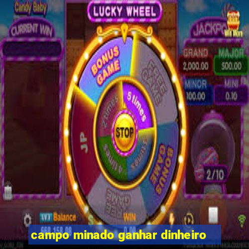 campo minado ganhar dinheiro